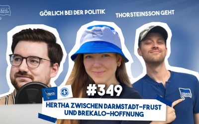 Podcast #349 Hertha zwischen Darmstadt-Frust und Brekalo-Hoffnung